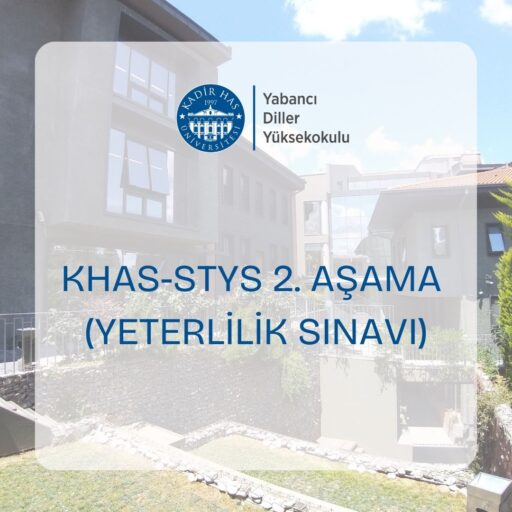 10 Haziran 2024 KHAS-STYS 2. Aşama hk.